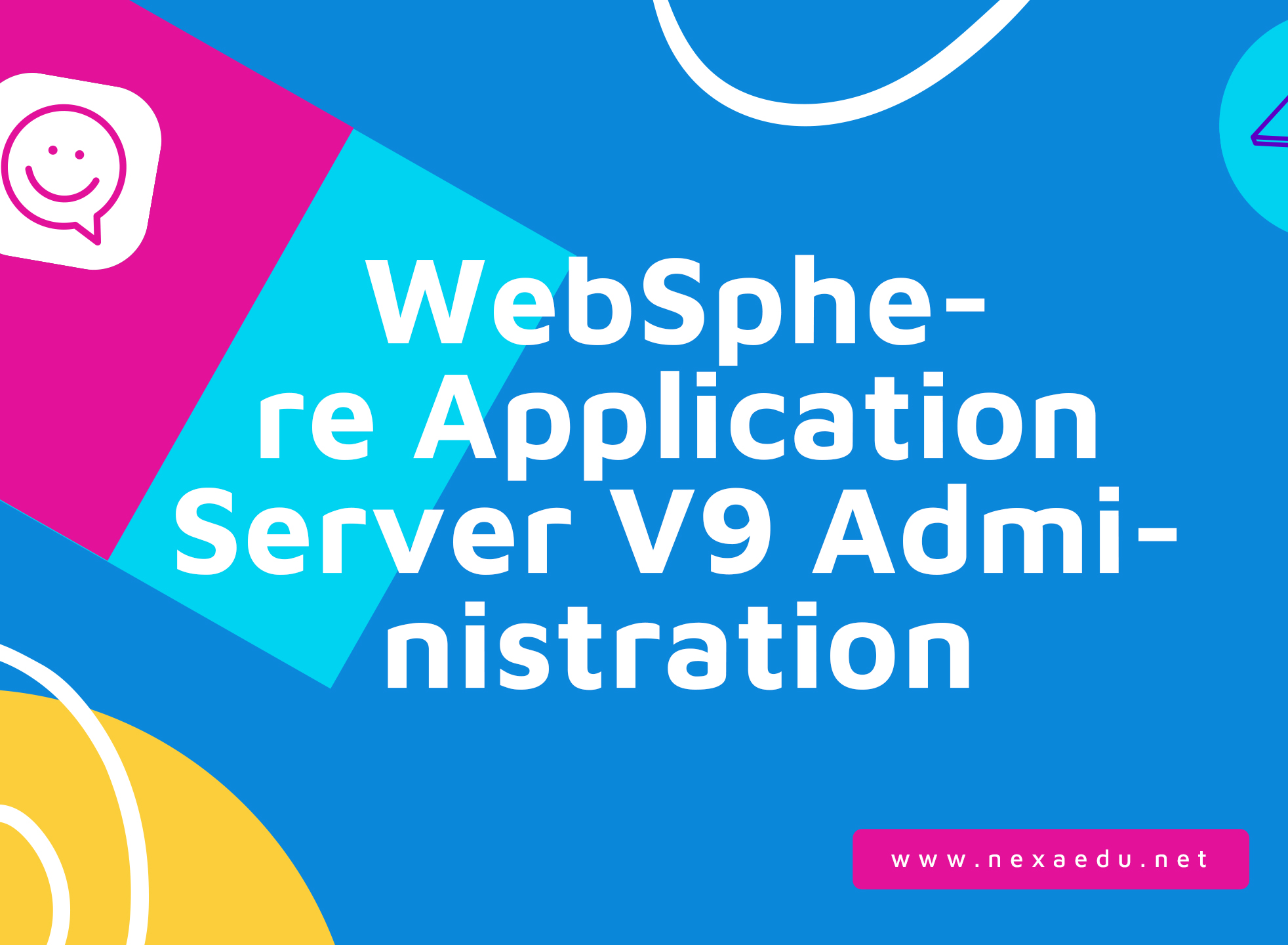 WebSphere Application Server V9 Administration